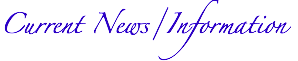 Current News/Information